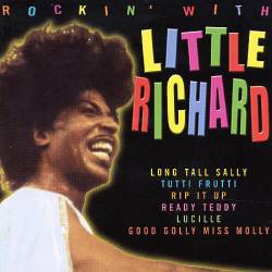 Little Richard : Rockin With Little Richard